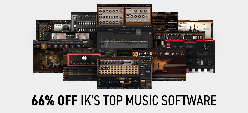 Save 66% on IK's most popular music software bundles